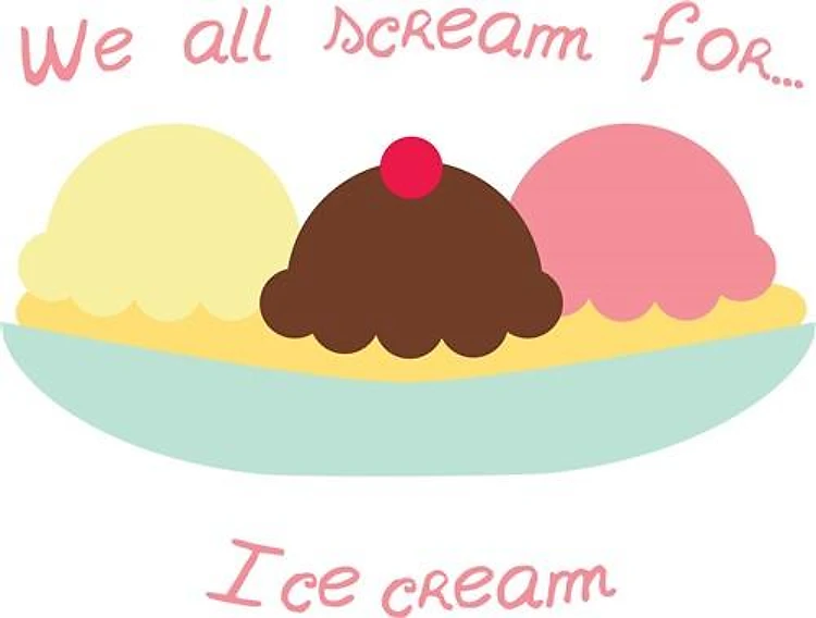 Scream For Ice Cream