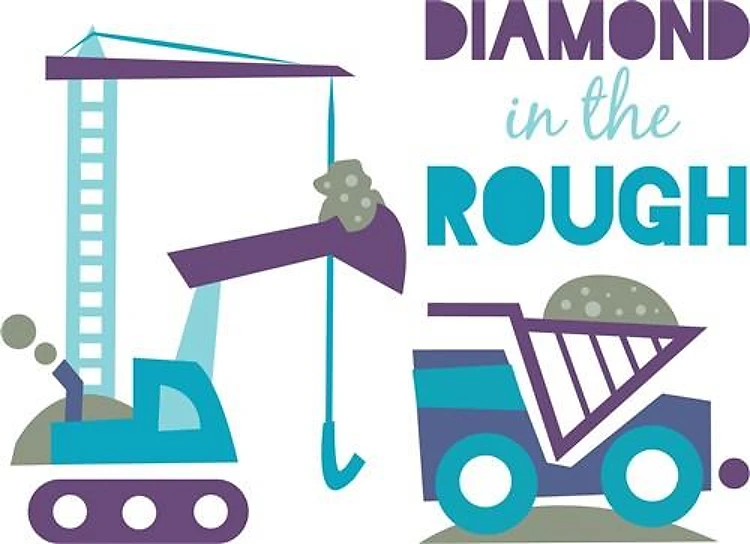 Rough Diamond