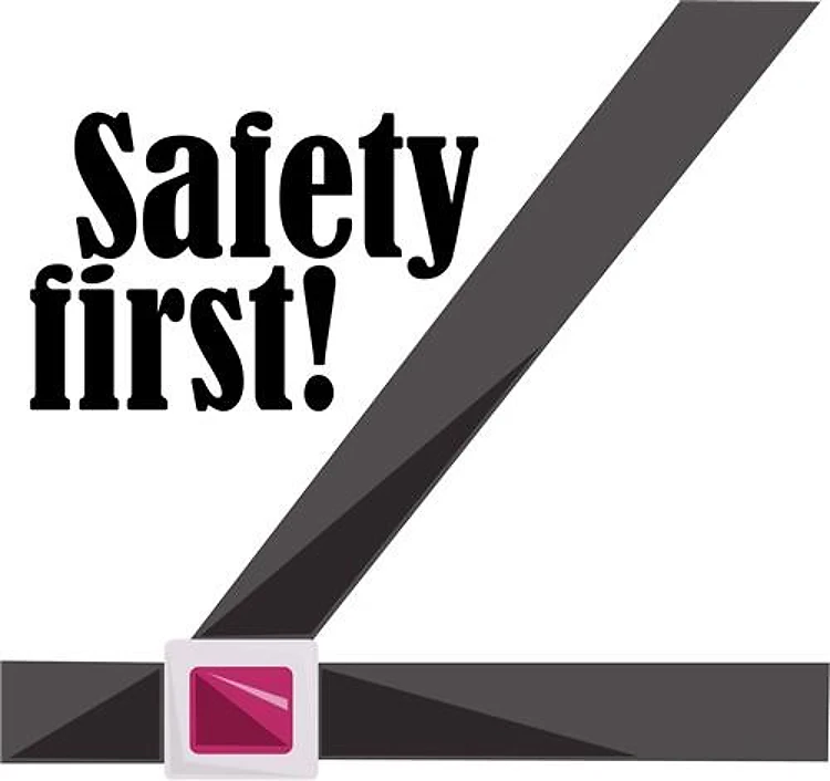 Safety First