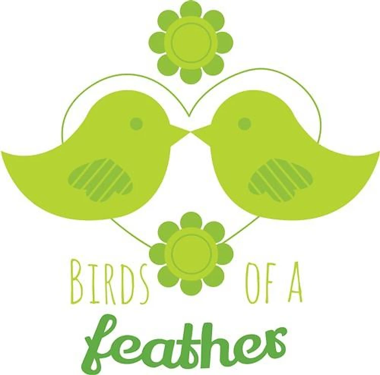 Birds Of A Feather