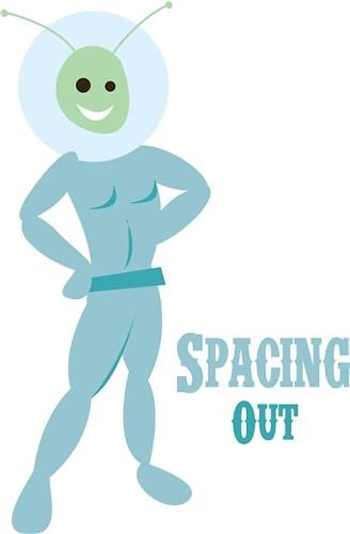 Spacing Out