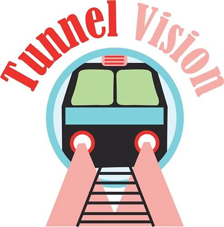 Tunnel Vision