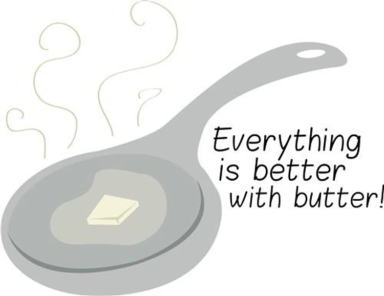 Better With Butter!