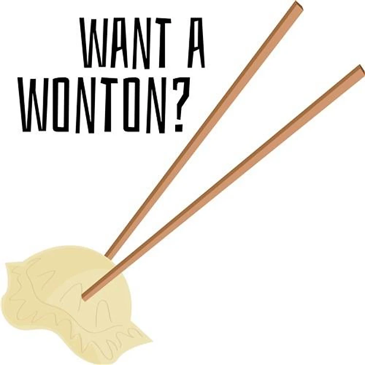 Want A Wonton?