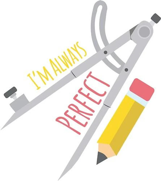 Im Always Perfect