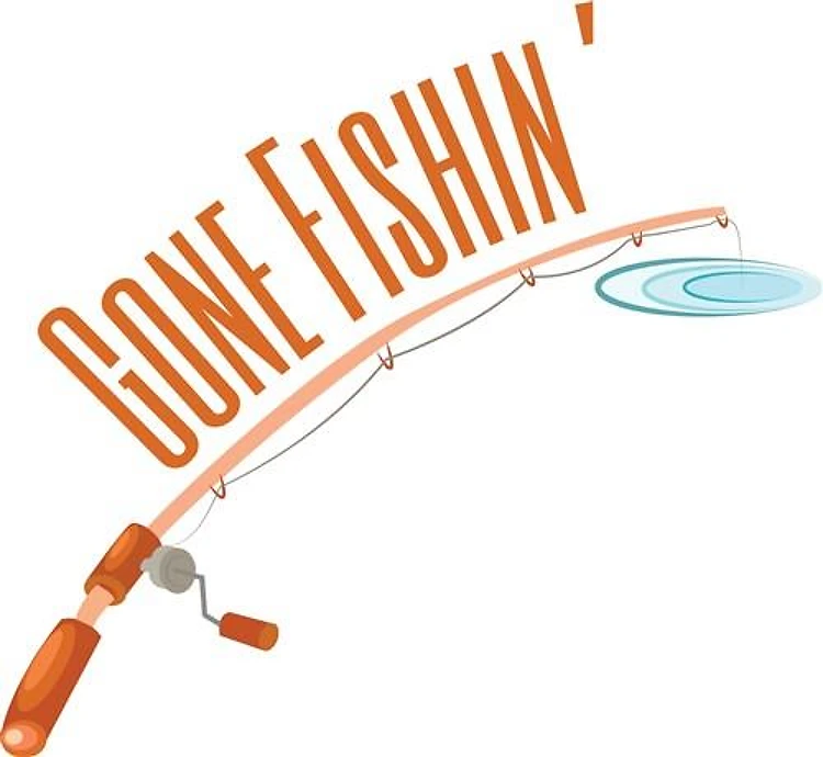 Gone Fishing