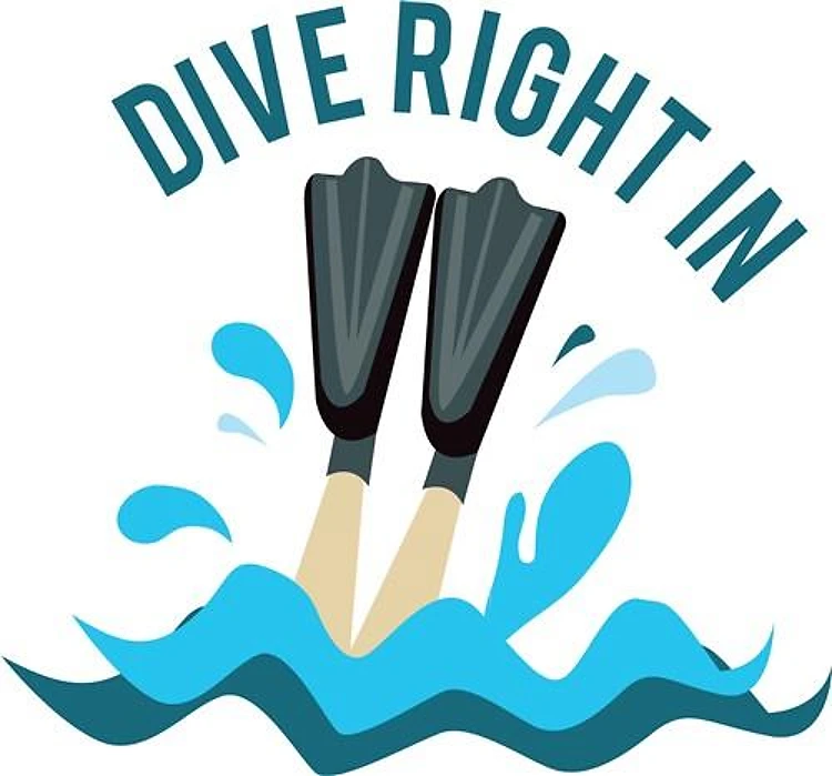 Dive Right In