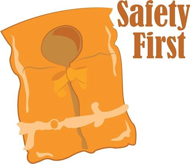 Safety First
