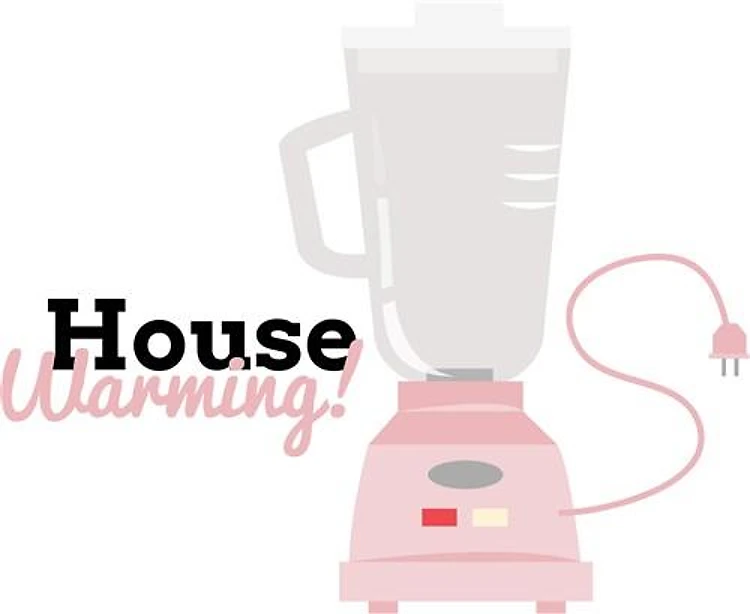 House Warming