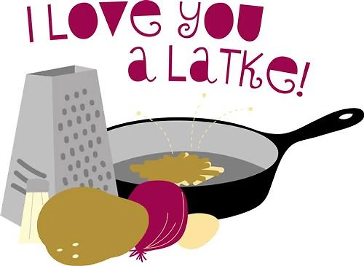 I Love You A Latke