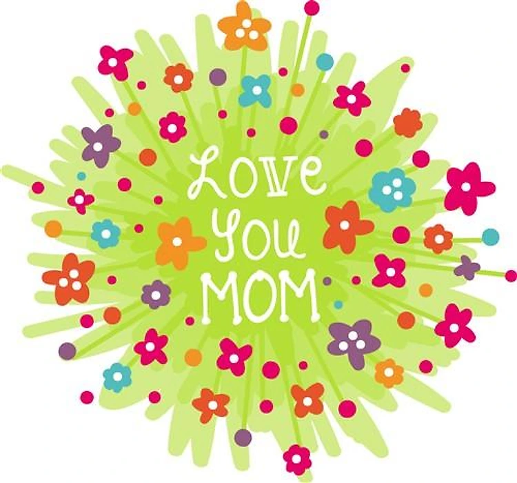 Love You Mom