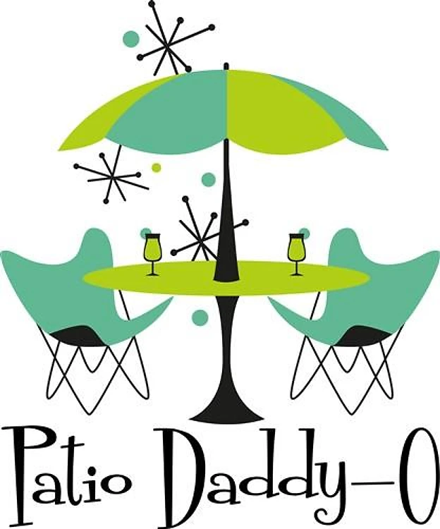 Patio Daddy-O