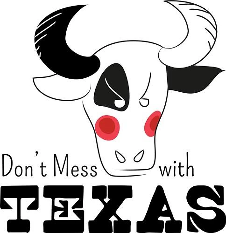 Dont Mess with Texas