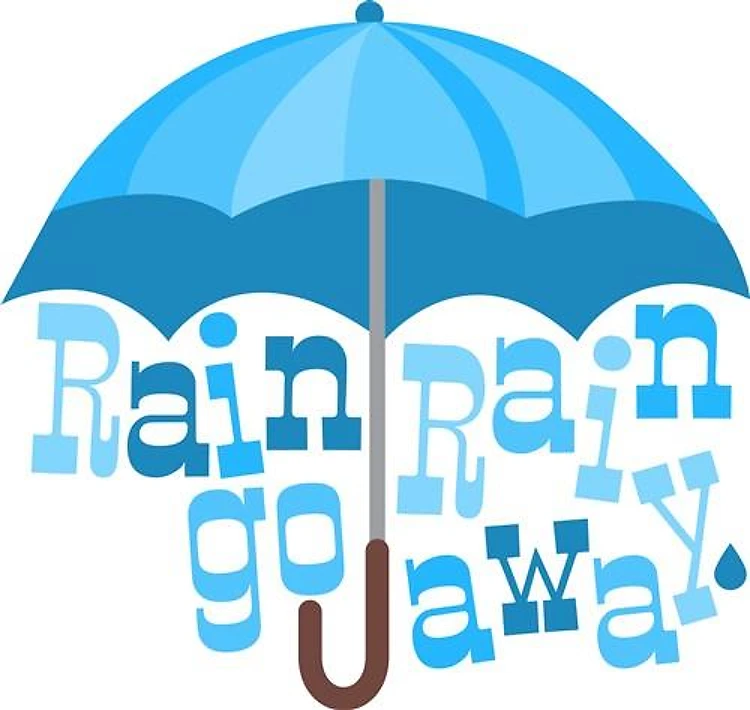Rain Go Away