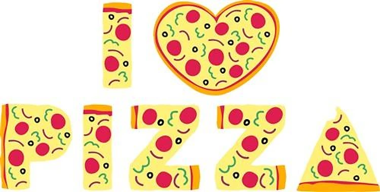 I Love Pizza