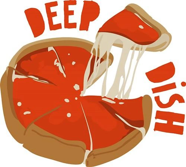 Deep Dish
