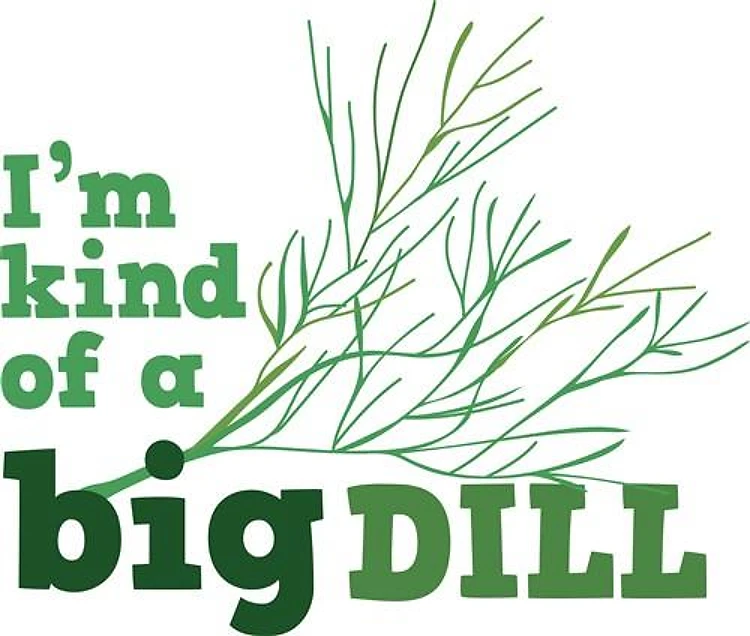 Big Dill