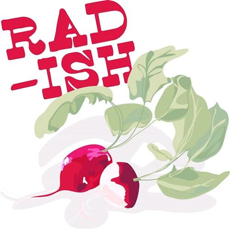Rad-ish Plants