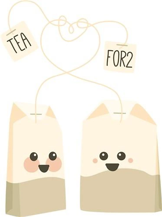 Tea For 2