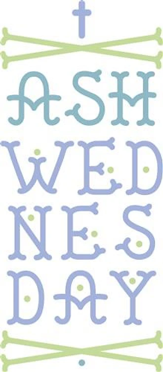 Ash Wednesday