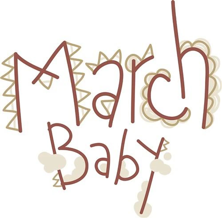 March Baby