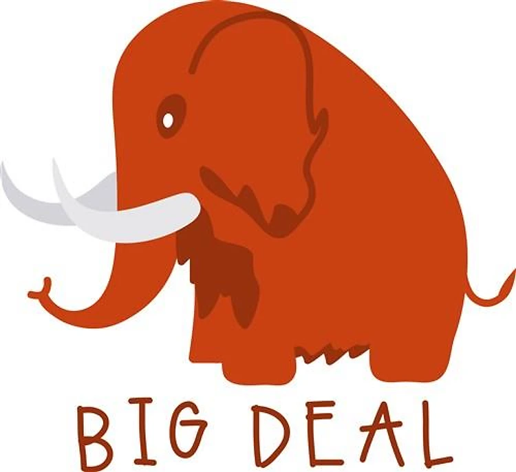 Big Deal Mammoth
