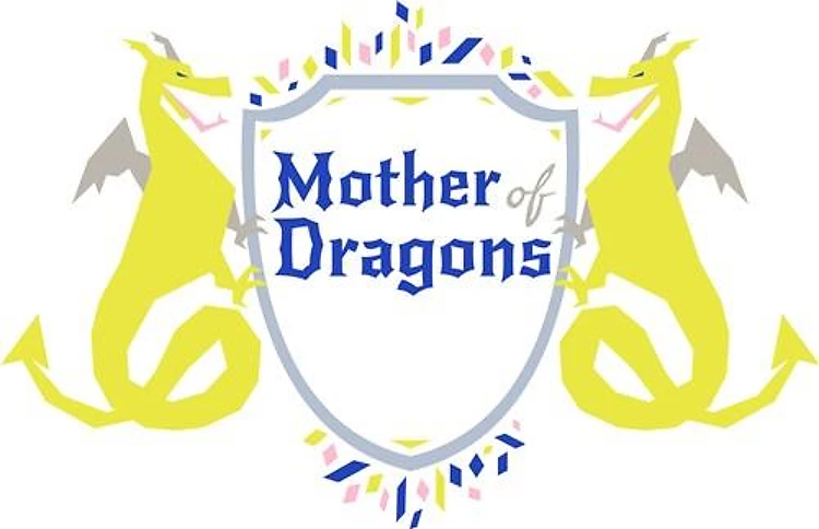 Mother Of Dragons