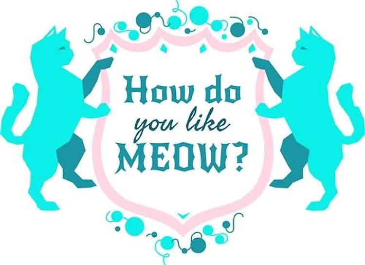 Do You Meow