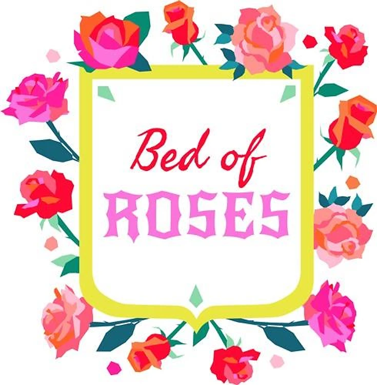 Bed Of Roses