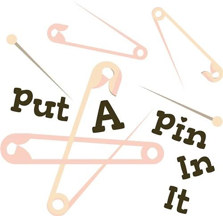 Put Pin In It