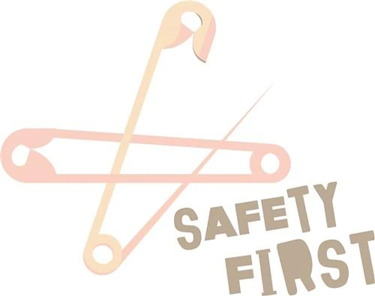 Safety First