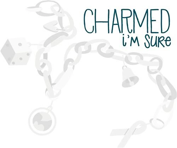 Charmed Im Sure