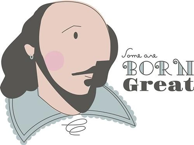 Shakespeare Born Great