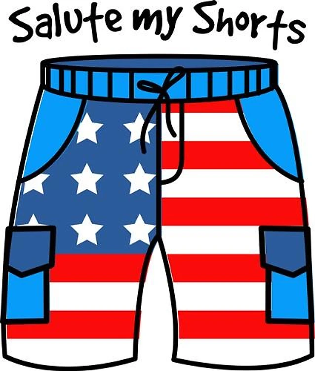 Salute My Shorts