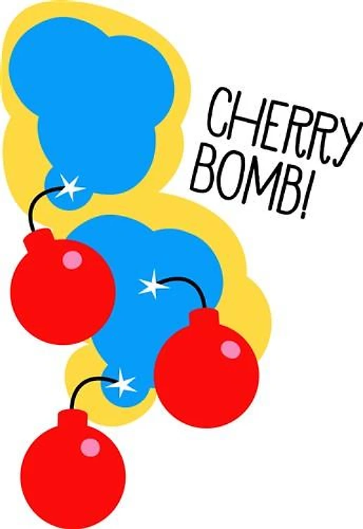 Cherry Bomb