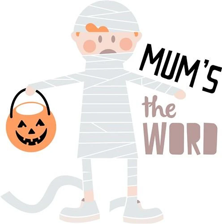 Mums The Word
