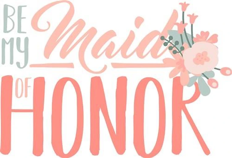 Maid Of Honor