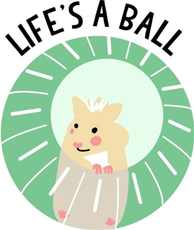 Lifes A Ball