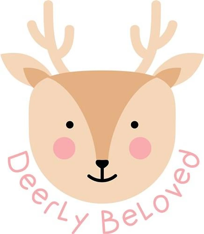 Deerly Beloved