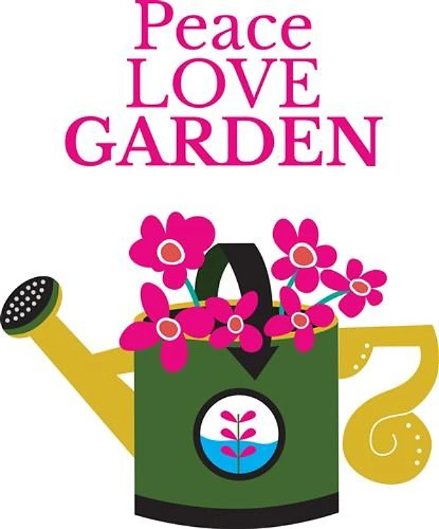 Peace Love Garden