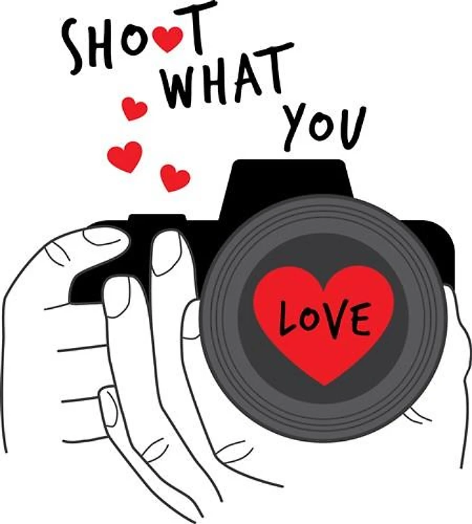 Shoot What You Love