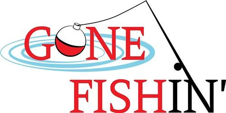 Gone Fishin