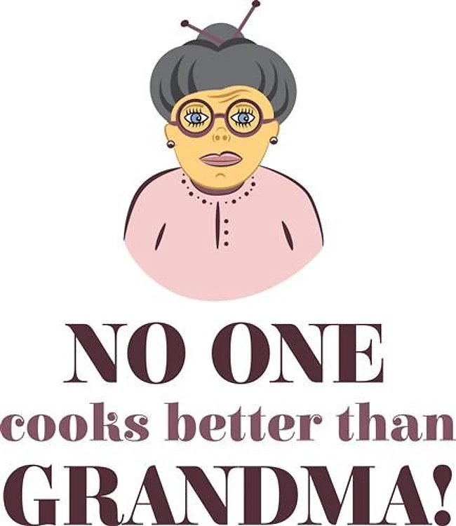Grandma Cooks Better