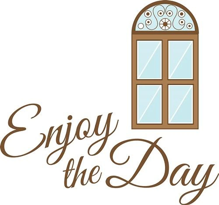 Enjoy The Day