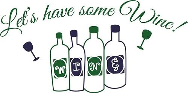 Have Some Wine