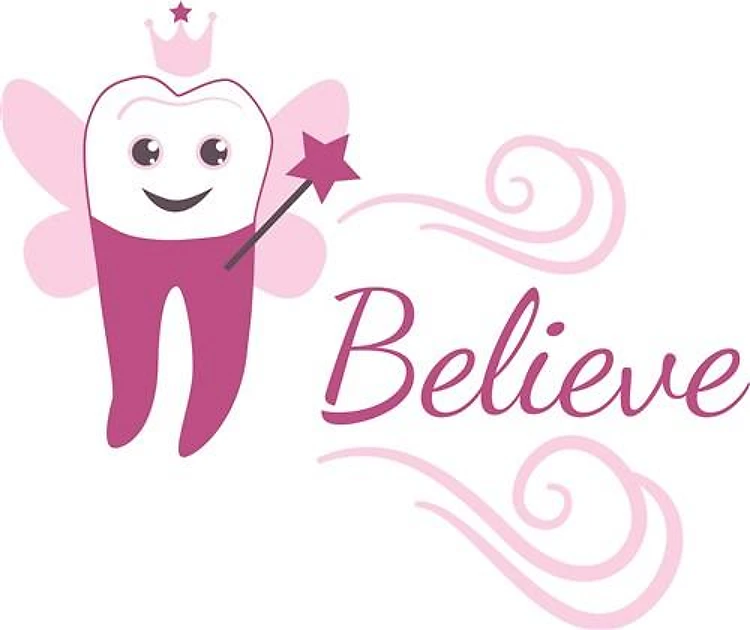 Believe Tooth Fairy