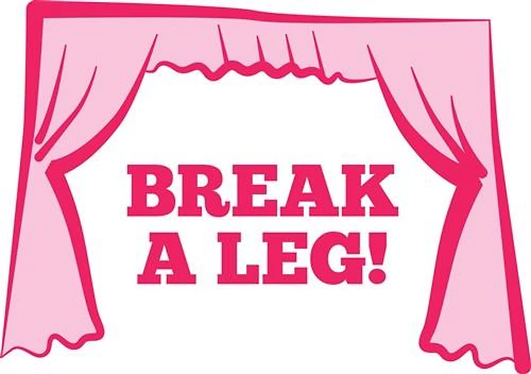 Break A Leg