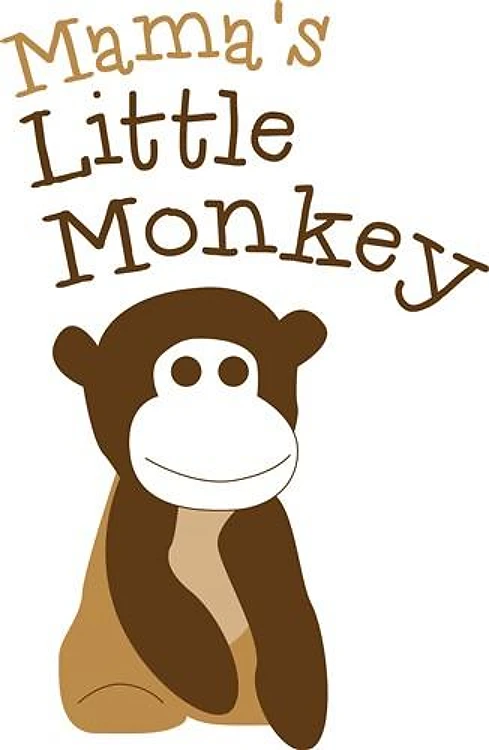 Mamas Little Monkey