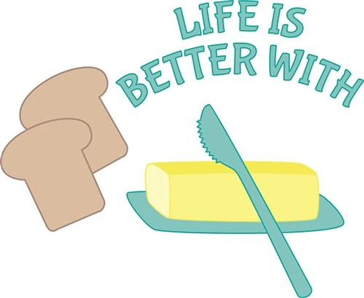 Better With Butter