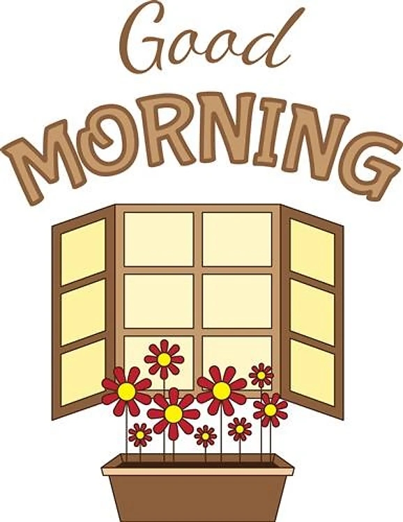 Good Morning